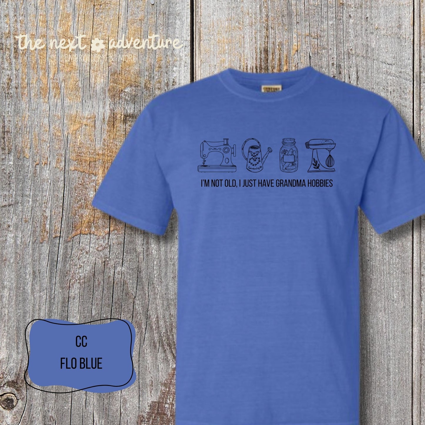 Grandma Hobbies Comfort Colors Tee