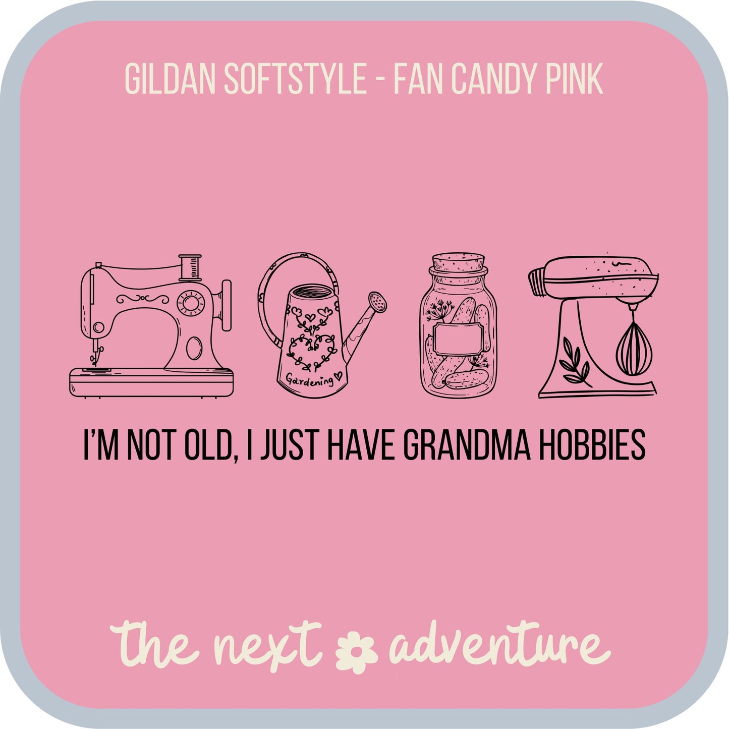 Grandma Hobbies Softstyle Tee