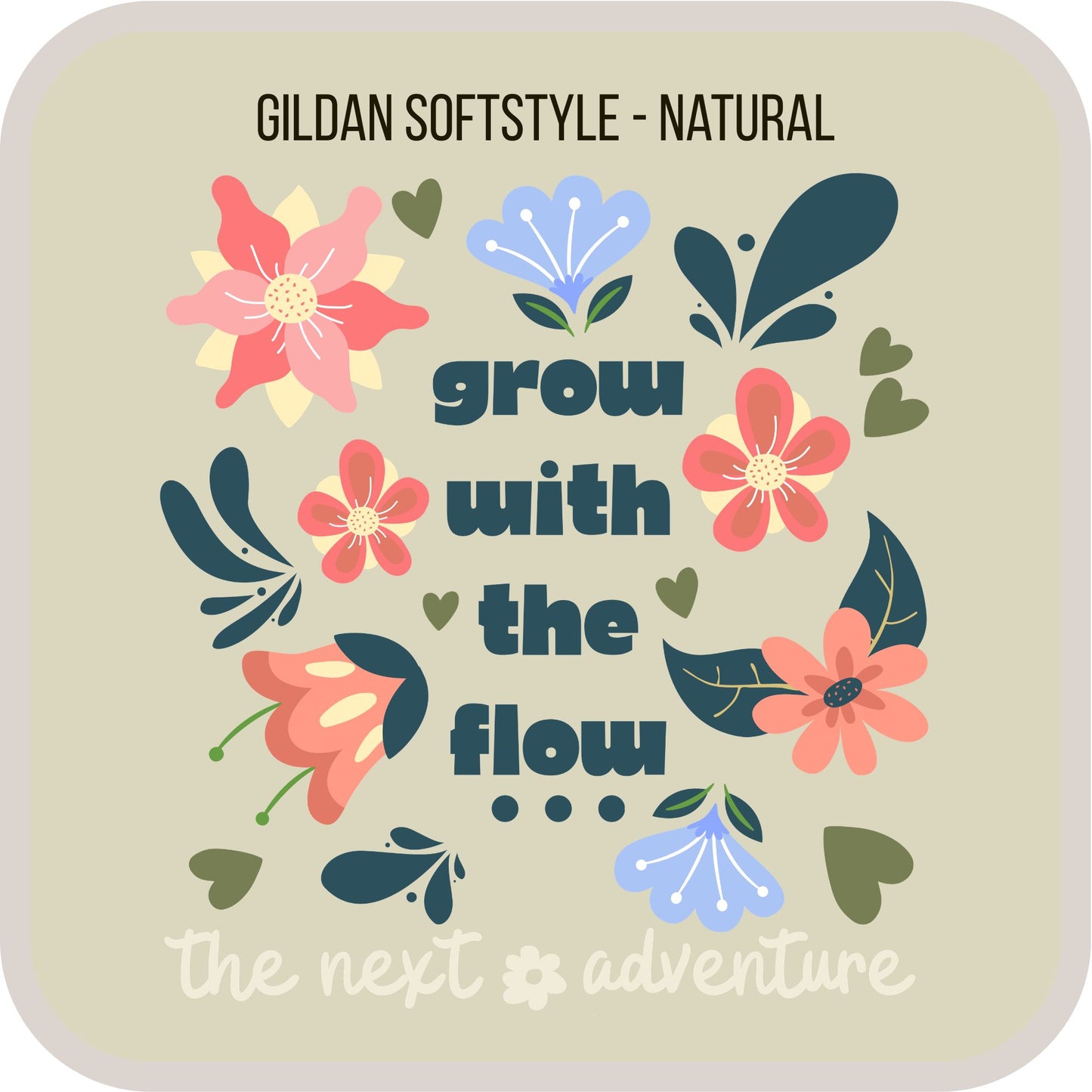 Grow With the Flow Floral Softstyle Tee