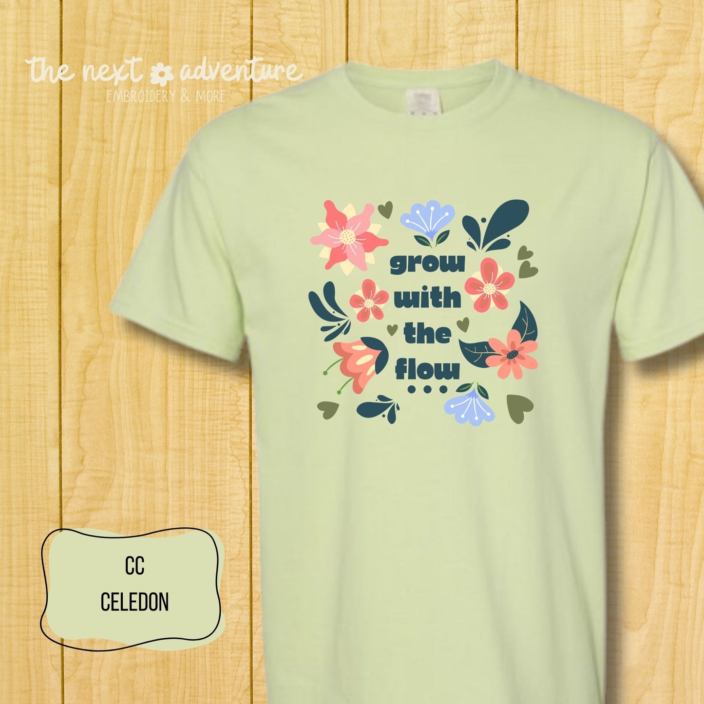 Grow With the Flow Floral Comfort Colors Tee