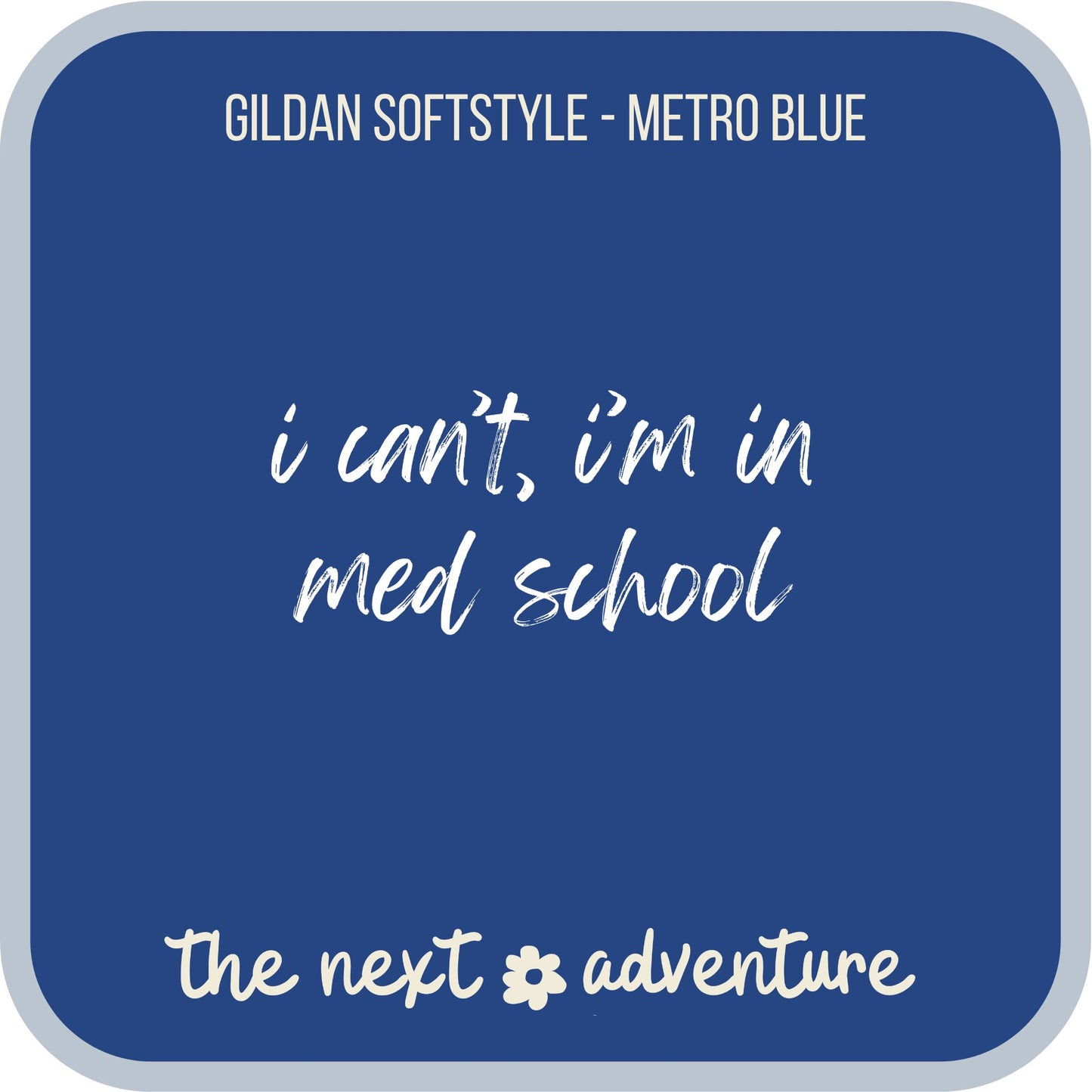 Med School Mode Softstyle Tee