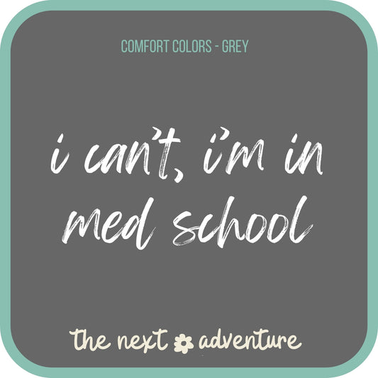 Med School Mode Comfort Colors Tee