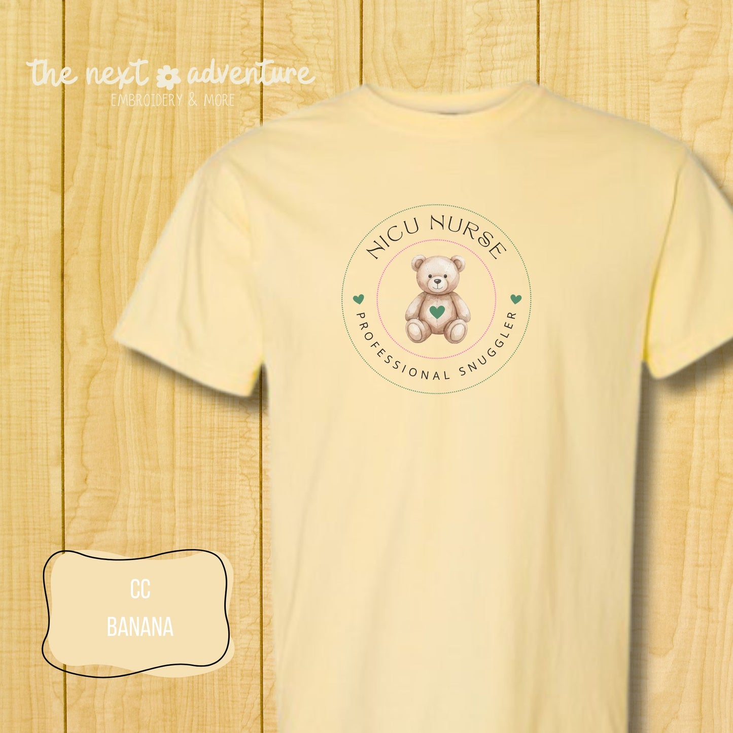 NICU Nurse • Professional Snuggler Comfort Colors Tee