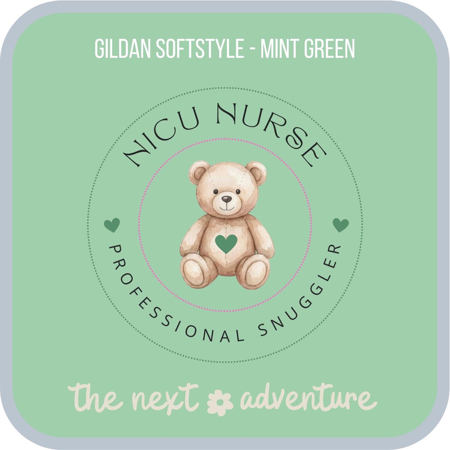 NICU Nurse • Professional Snuggler Softstyle Tee