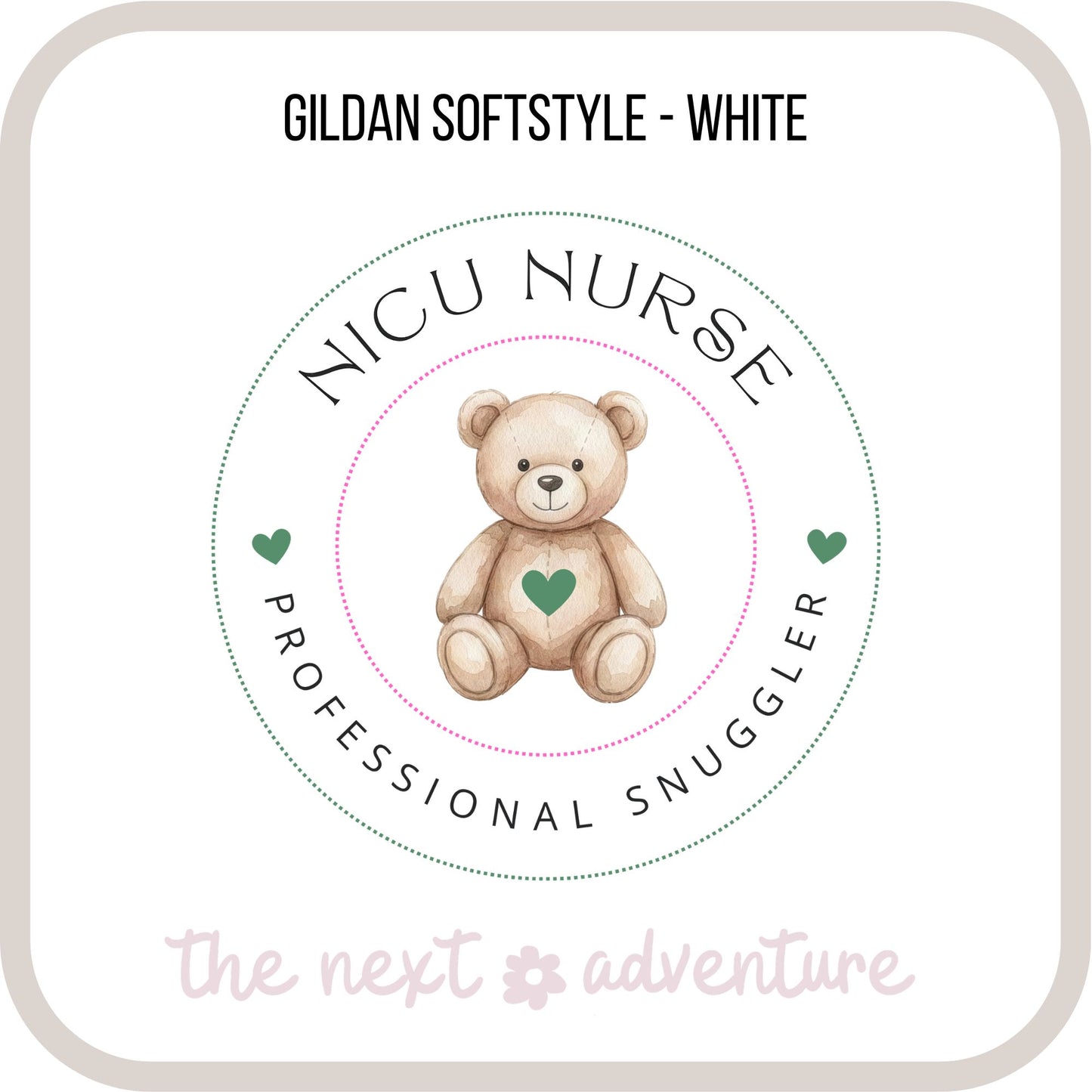NICU Nurse • Professional Snuggler Softstyle Tee