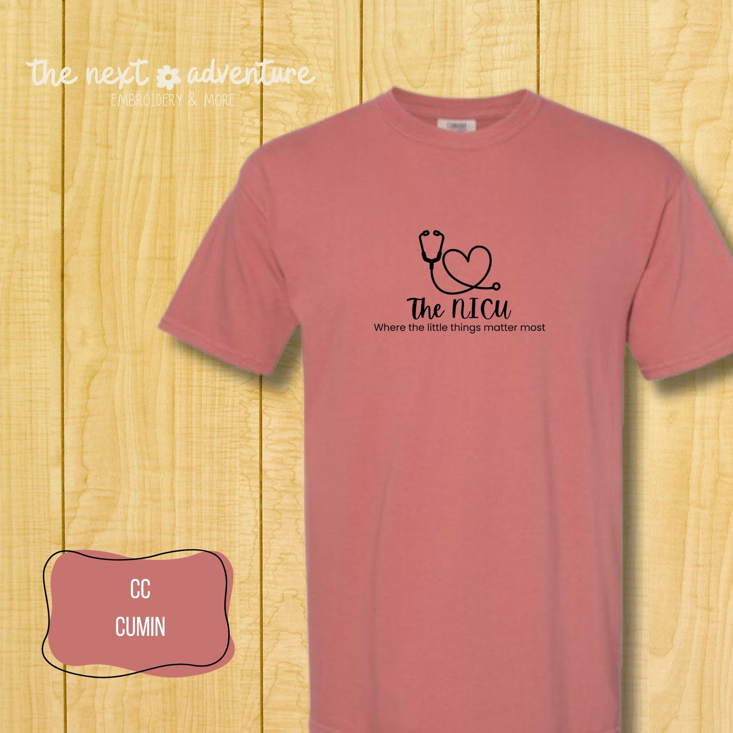 The NICU — Little Things Matter Comfort Colors Tee