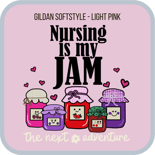 Nursing Is My Jam Softstyle Tee