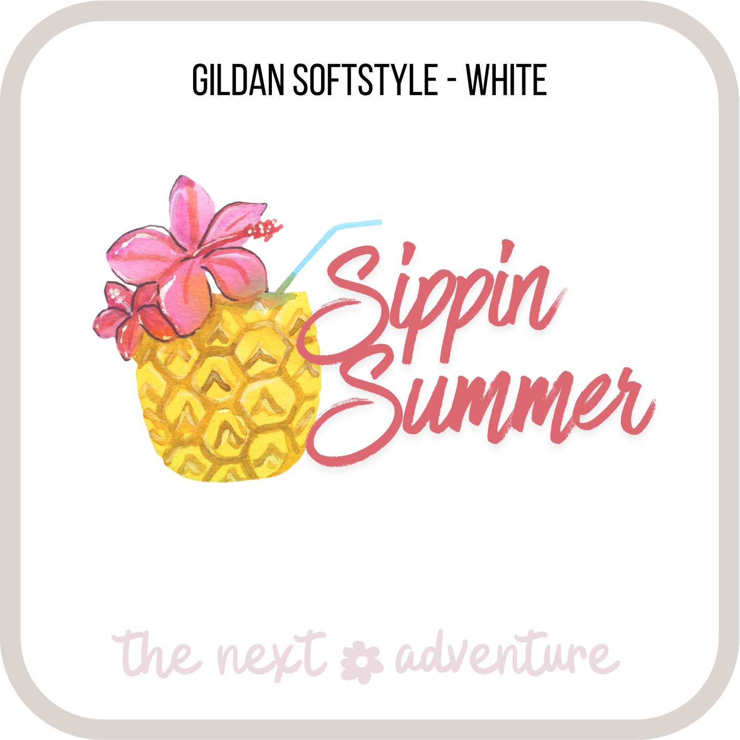 Sippin' Summer Pineapple Softstyle Tee