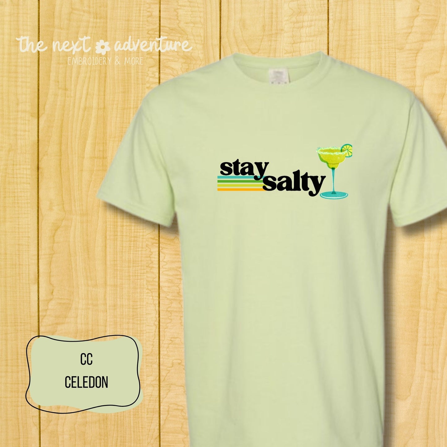 Stay Salty Margarita Comfort Colors Tee