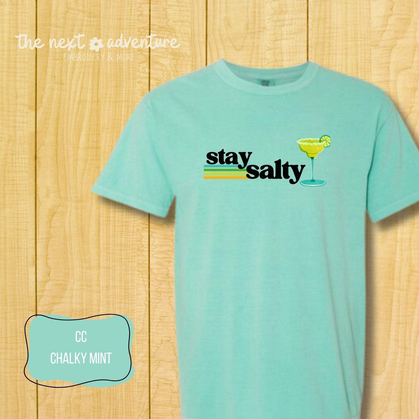 Stay Salty Margarita Comfort Colors Tee