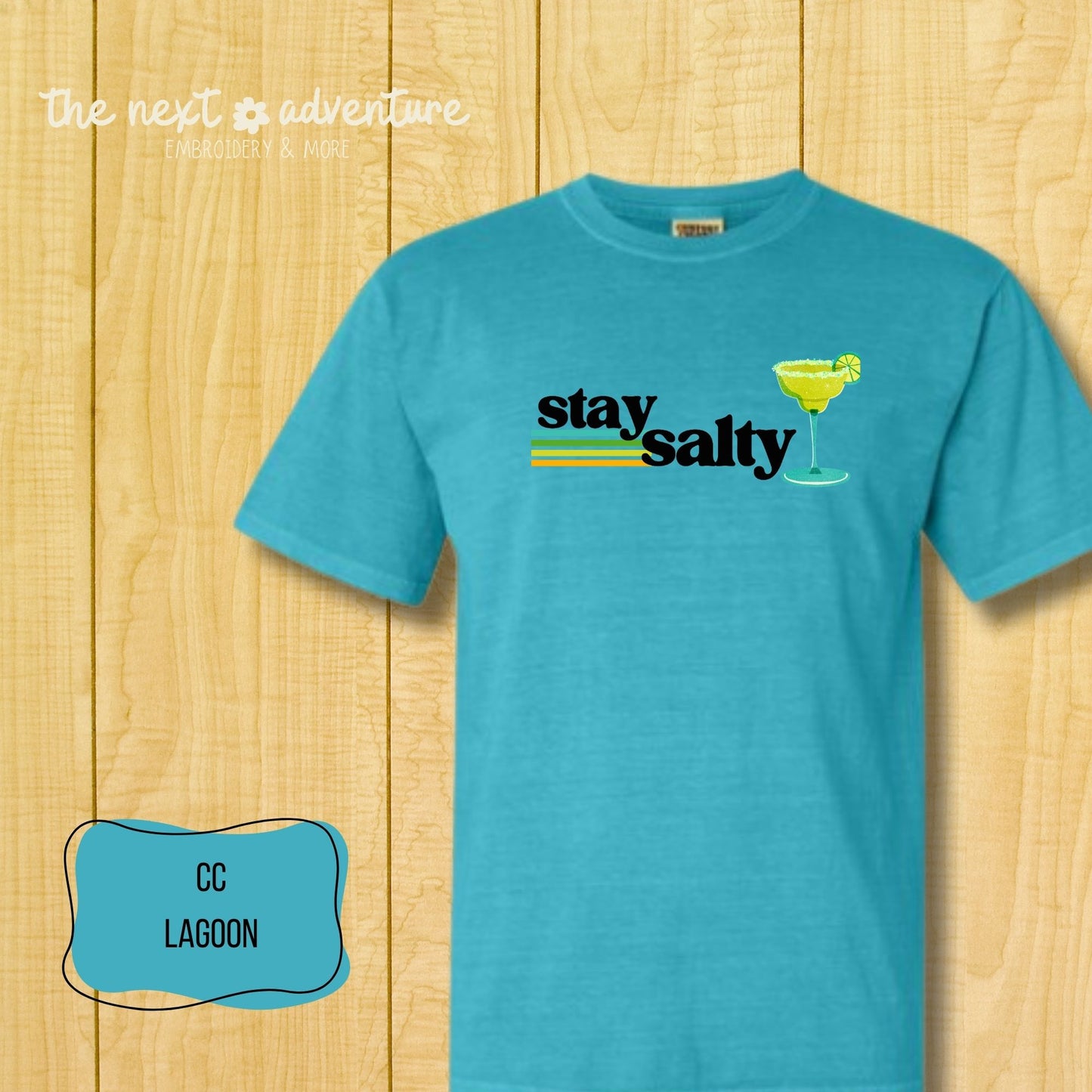 Stay Salty Margarita Comfort Colors Tee