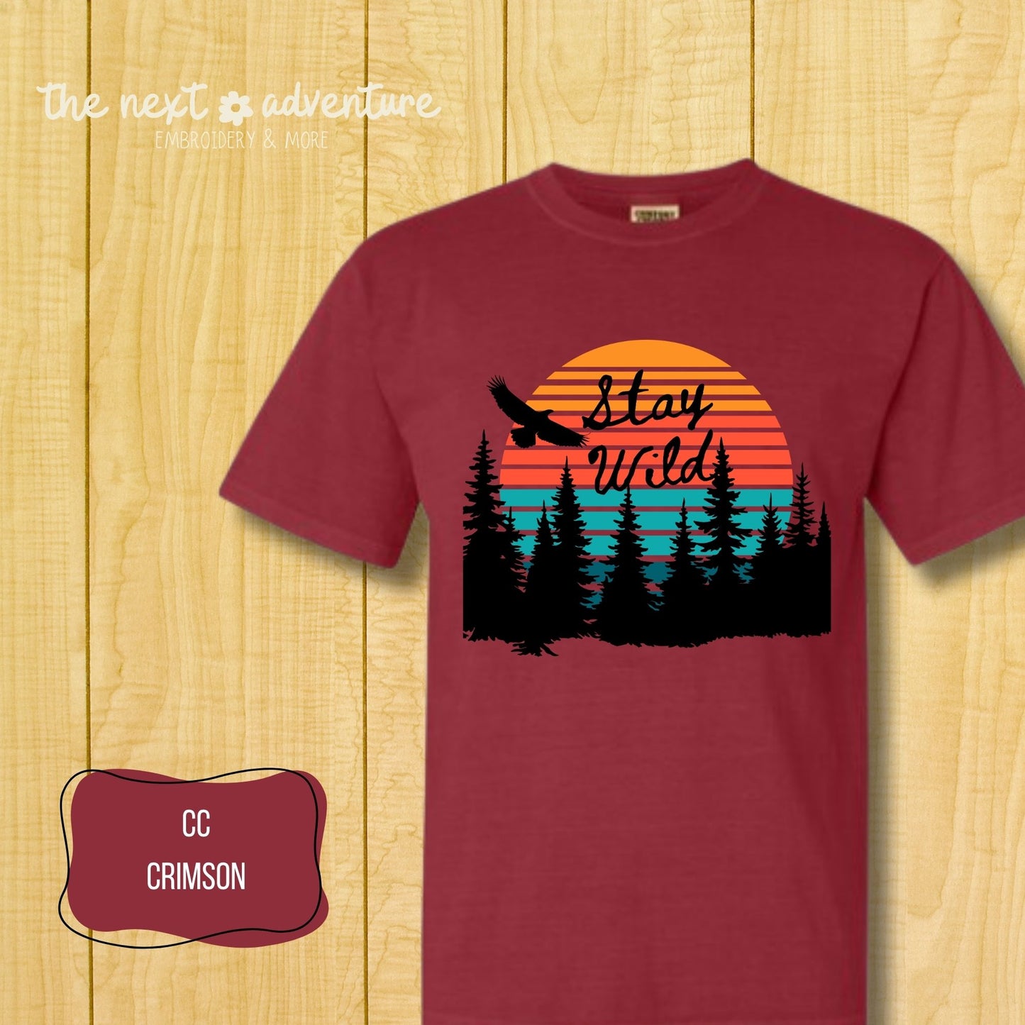Stay Wild Sunset Comfort Colors Tee