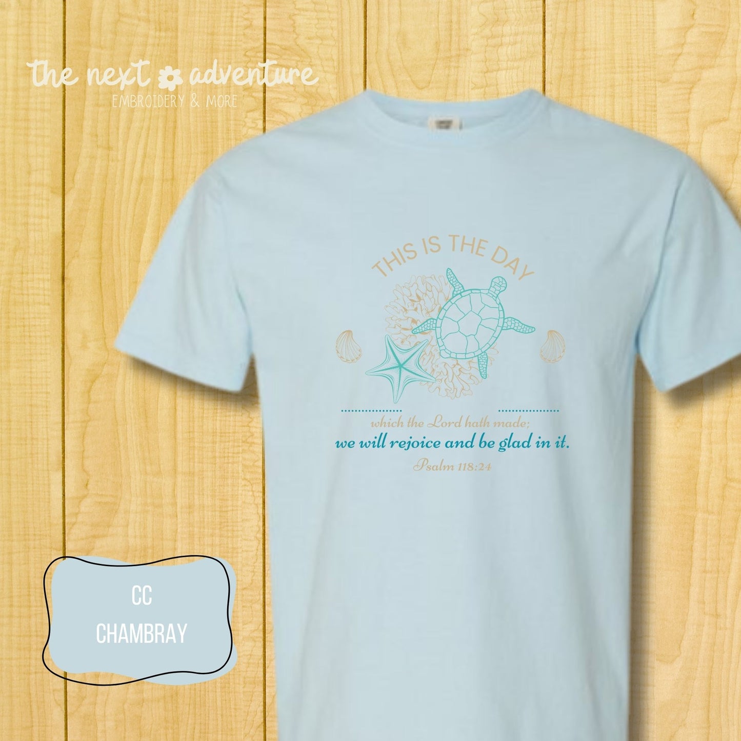 This Is the Day Sea Life Comfort Colors Tee