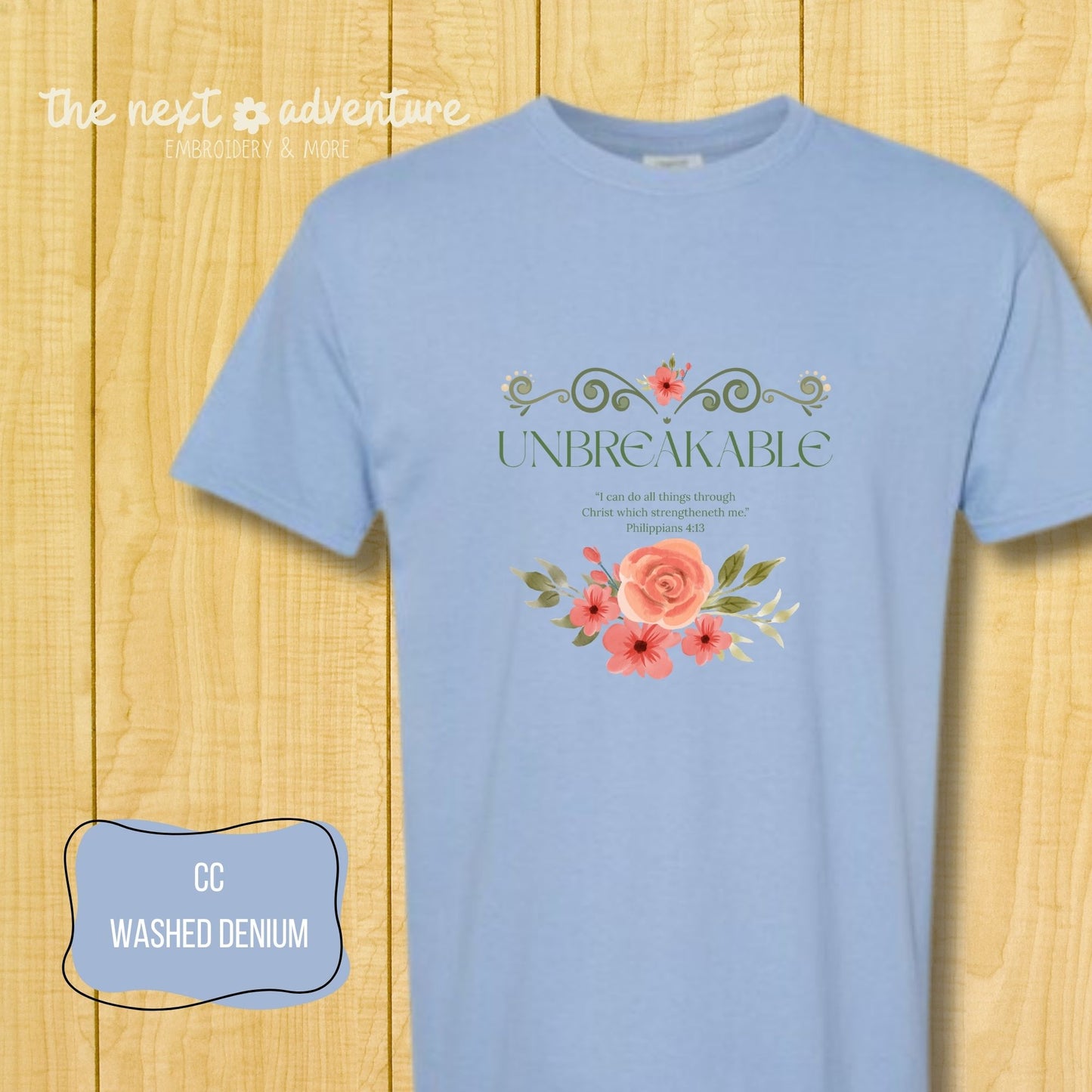 Unbreakable in Christ Floral Comfort Colors Tee