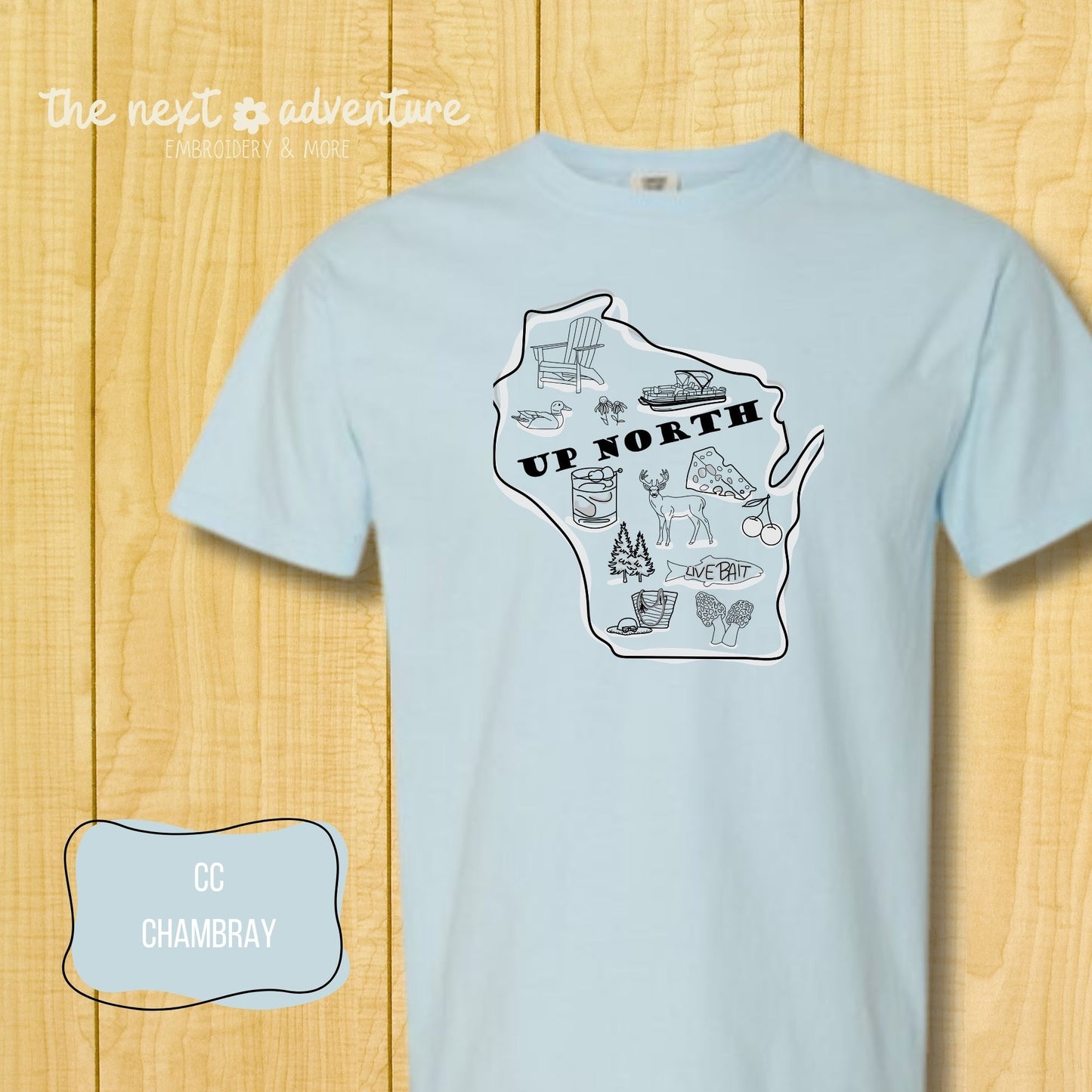Up North Wisconsin Adventure Comfort Colors Tee